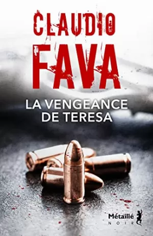 Claudio Fava – La vengeance de Teresa